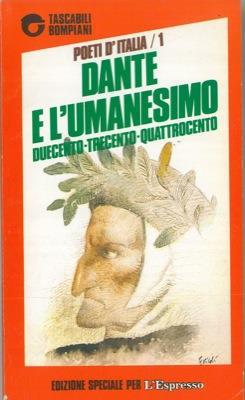 Dante e l'umanesimo. Duecento, trecento, quattrocento - Enzo Golino - copertina