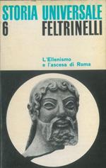 L' Ellenismo e l'ascesa di Roma