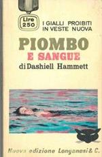 Piombo e sangue