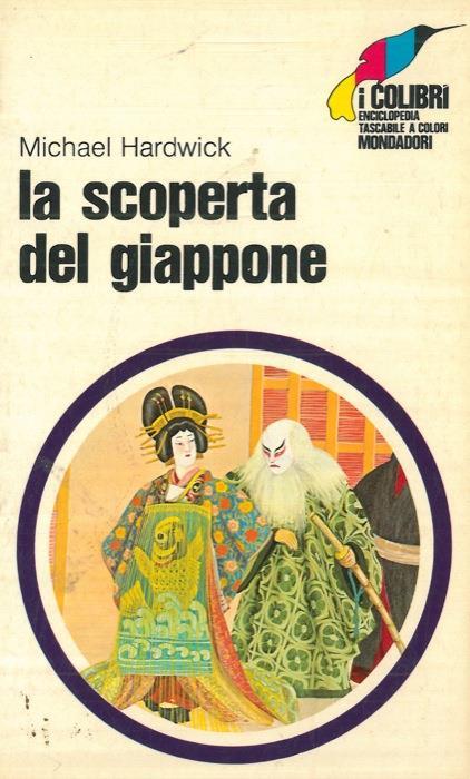 La scoperta del Giappone - Michael Hardwick - copertina