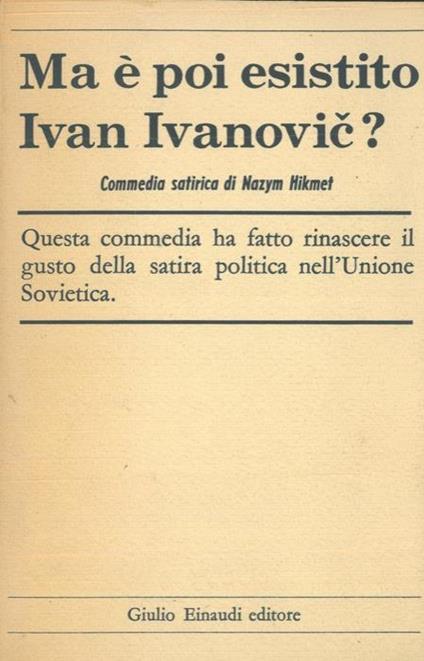 Ma é poi esistito Ivan Ivanovic? - Nazim Hikmet - copertina