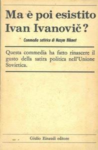 Ma é poi esistito Ivan Ivanovic? - Nazim Hikmet - copertina