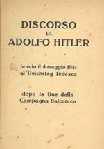 Discorso tenuto al Reichstag il 4 maggio 1941 dopo la fine della Campagna Balcanica