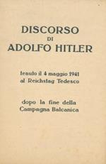 Discorso di Adolfo Hitler tenuto il 4 maggio 1941 al Reichstag tedesco dopo la fine della Campagna Balcanica