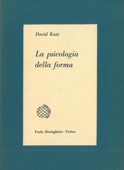 La psicologia della forma - David Katz - copertina