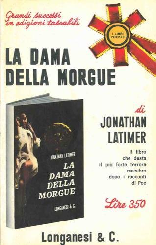 La dama della morgue - Jonathan Latimer - copertina