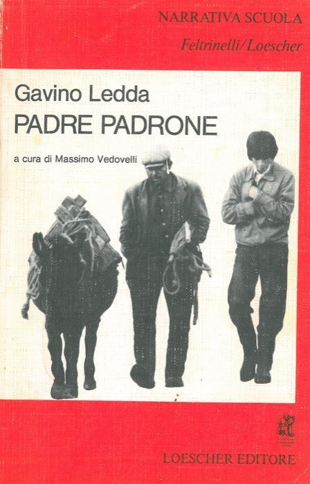 Padre padrone. L'educazione di un pastore - Gavino Ledda - copertina