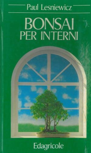 Bonsai per interni - Paul Lesniewicz - copertina