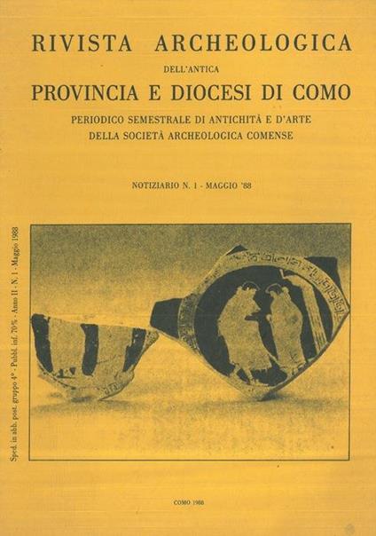 Rivista Archeologica dell'Antica Provincia e Diocesi di Como. Notiziario n. 1. Maggio '88 - Giorgio Luraschi - copertina