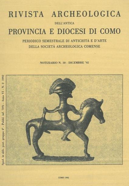 Rivista Archeologica dell'Antica Provincia e Diocesi di Como. Notiziario n. 10. Dicembre '92 - Giorgio Luraschi - copertina