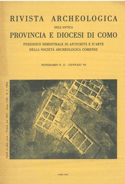 Rivista Archeologica dell'Antica Provincia e Diocesi di Como. Notiziario n. 11. Gennaio '94 - Giorgio Luraschi - copertina