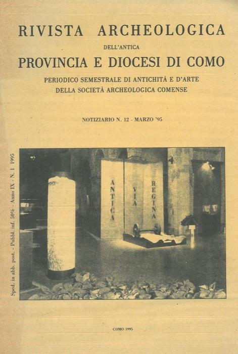 Rivista Archeologica dell'Antica Provincia e Diocesi di Como. Notiziario n. 12. Marzo '95 - Giorgio Luraschi - copertina