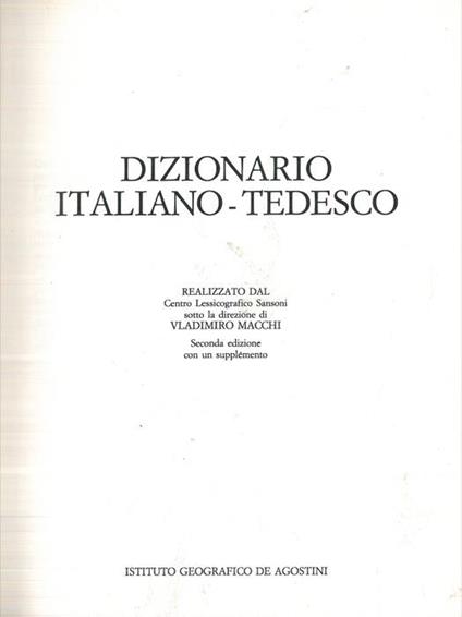 Dizionario italiano-tedesco. Seconda edizione con un supplemento - Vladimiro Macchi - copertina