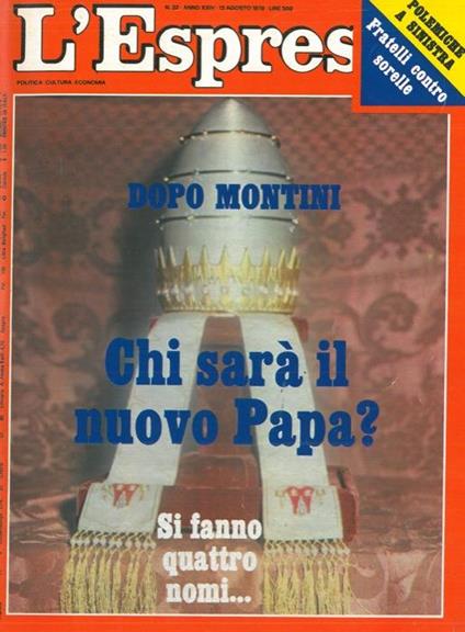 Dopo Montini: chi sarà il nuovo papa ? I sacri pretendenti - Sandro Magister - copertina