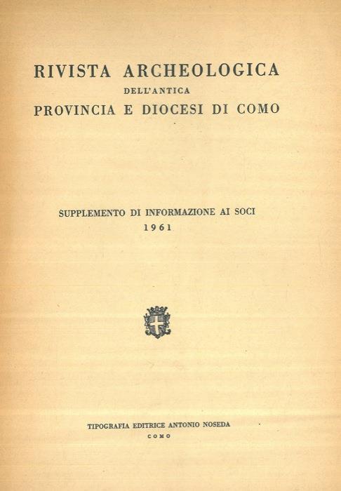 Rivista Archeologica dell'Antica Provincia e Diocesi di Como. Supplemento di Informazione ai Soci - Marco Magni - copertina