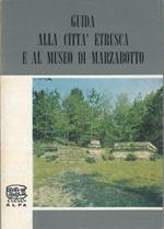 Guida alla città etrusca e al museo di Marzabotto