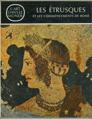 Les étrusques et les commecements de Rome - Guido Mansuelli - copertina