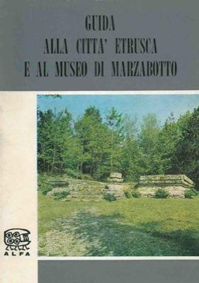 Guida alla città etrusca e al museo di Marzabotto - Guido Mansuelli - copertina