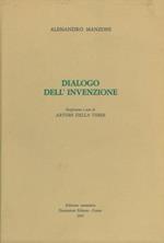 Dialogo dell'invenzione. Postfazione e note di Arturo Della Torre