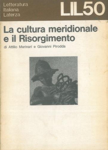 La cultura meridionale e il Risorgimento - Attilio Marinari - copertina