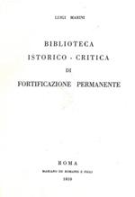 Biblioteca istorico critica di Fortificazione permamente