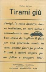 Tirami giù. Giallo proibito