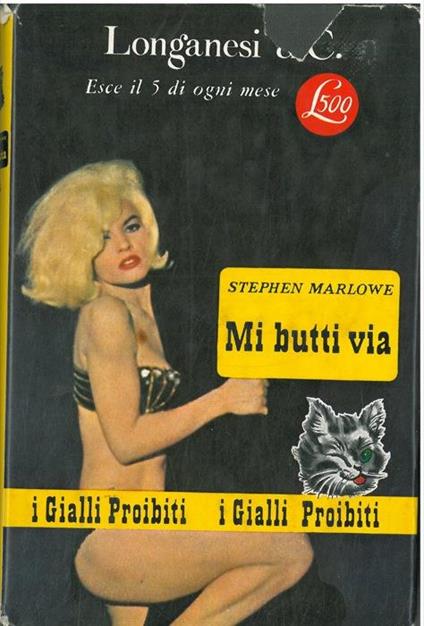 Mi butti via - Stephen Marlowe - copertina