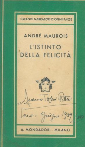 L' istinto della felicità - André Maurois - copertina