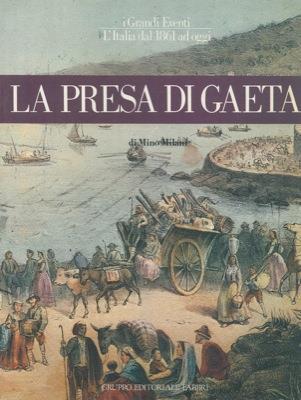 La presa di Gaeta - Mino Milani - copertina