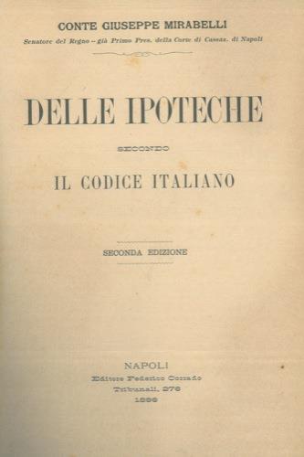 Delle ipoteche secondo il Codice Italiano - Giuseppe Mirabelli - copertina