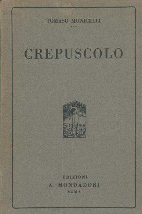 Crepuscolo. Novelle - Tomaso Monicelli - copertina