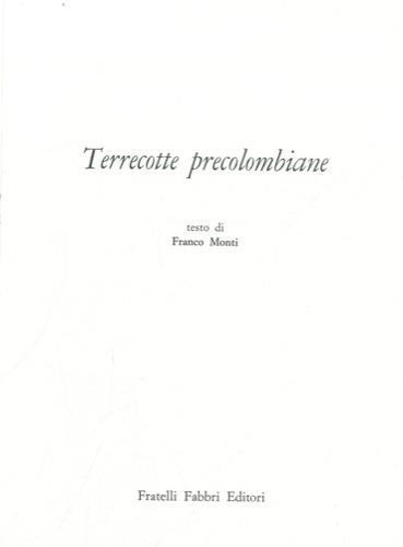 Terrecotte precolombiane - Francesco Monti - copertina