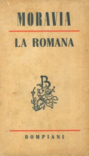 La romana - Alberto Moravia - Libro Usato - Bompiani - | IBS