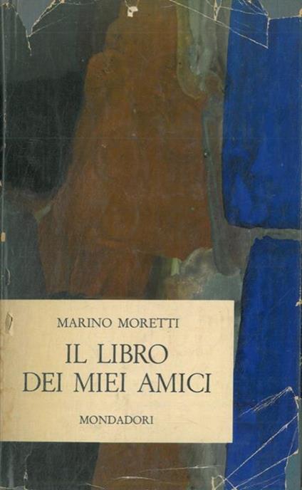 Il libro dei miei amici - Mariella Moretti - copertina