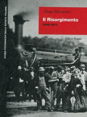 Il risorgimento (1848-1870) - Diego Mormorio - copertina