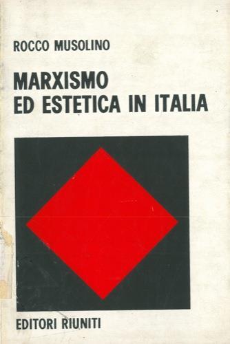 Marxismo ed estetica in Italia - Rocco Musolino - copertina