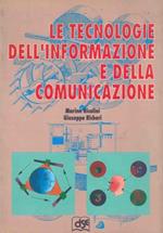 Le tecnologie dell'informazione e della comunicazione