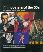 Film posters of the 60s. The essential movies of the decade from the Reel Poster Gallery Collection