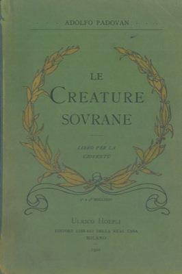 Le creature sovrane - Adolfo Padovan - copertina