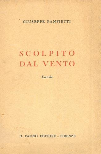 Scolpito dal vento. Liriche - Giuseppe Panfietti - copertina