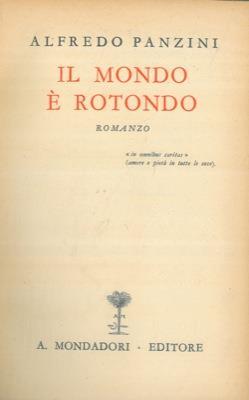 Il mondo é rotondo. Il libro dei morti e dei vivi - Alfredo Panzini - copertina