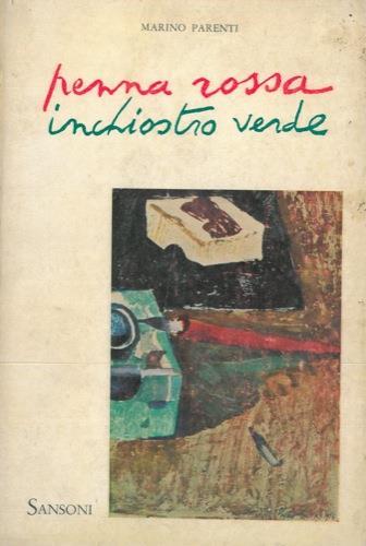 Penna rossa inchiostro verde - Marco Parenti - copertina