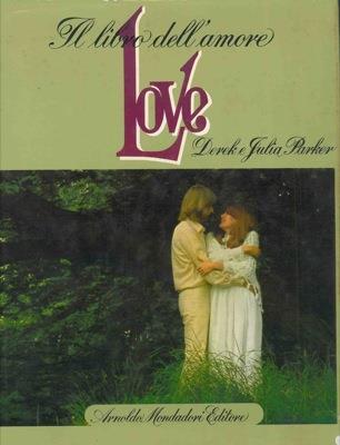 Love. Il libro dell'amore - Derek Parker - copertina