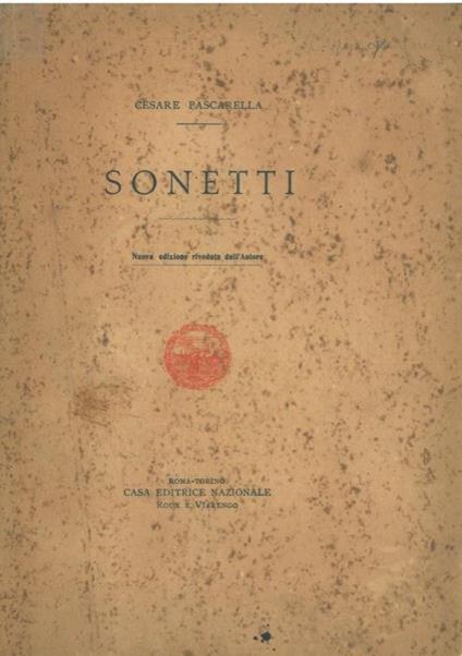 Sonetti. Nuova ristampa riveduta e corretta dall'Autore - Cesare Pascarella - copertina