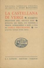 La castellana Di Vergi. poemetto francese del XIII