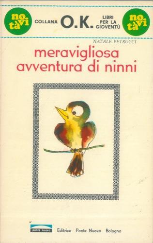 Meravigliosa avventura di Ninni - Natale Petrucci - copertina