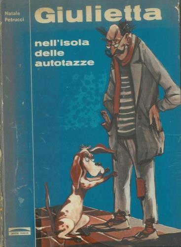 Giulietta nell'isola delle autotazze - Natale Petrucci - copertina