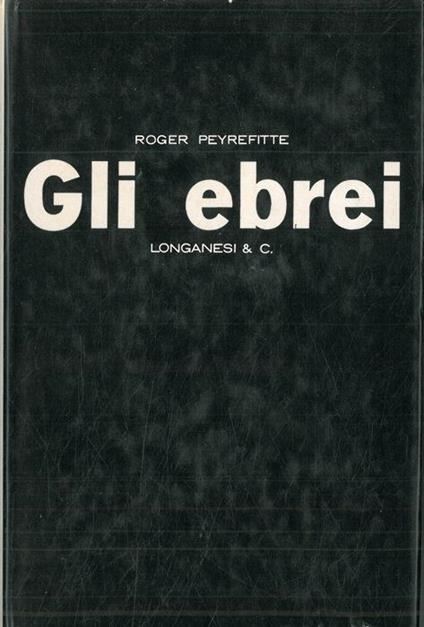 Gli ebrei - Roger Peyrefitte - copertina