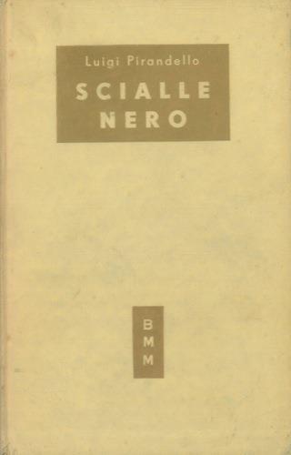 Novelle per un anno. Scialle nero - Luigi Pirandello - Libro Usato -  Mondadori - | IBS