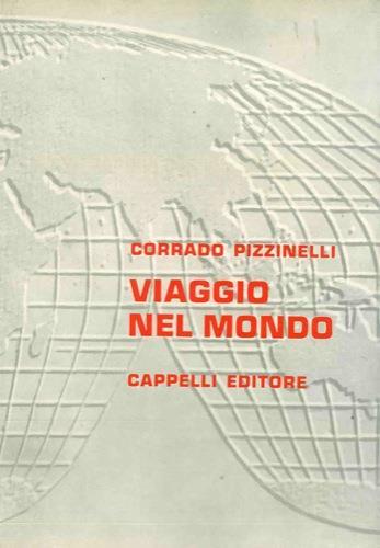 Viaggio nel mondo - Corrado Pizzinelli - copertina